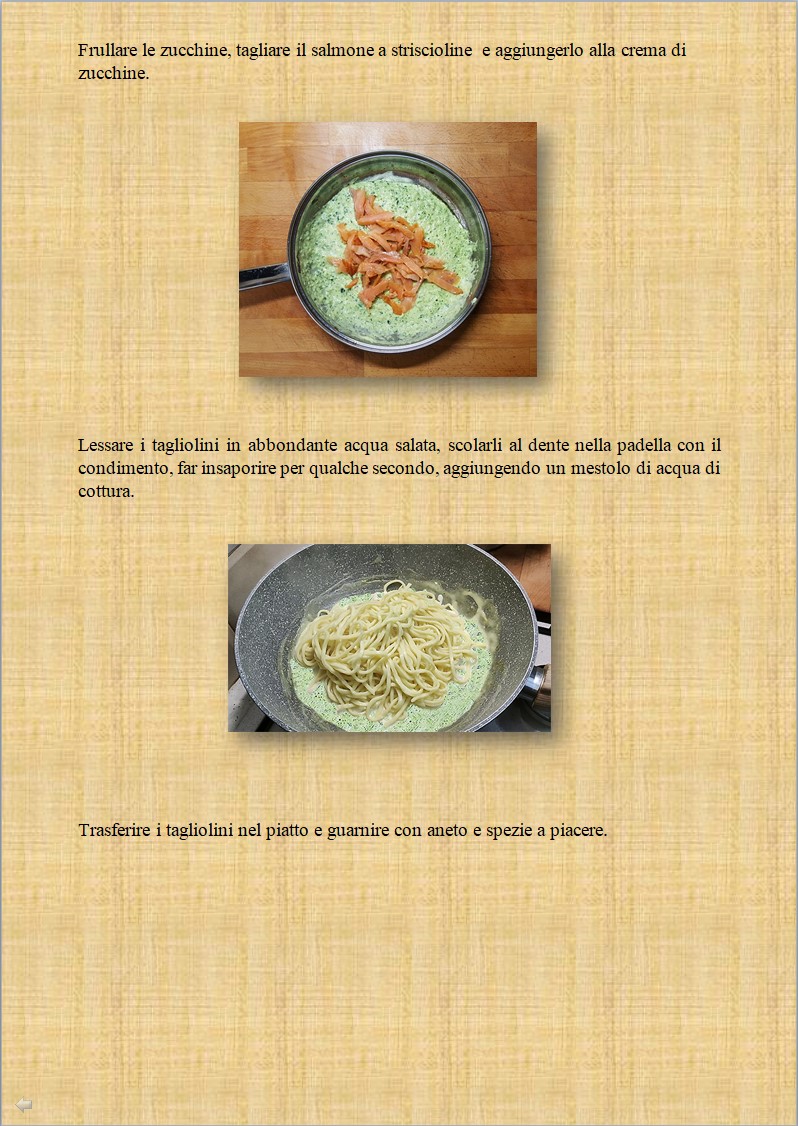 Oracolo della Sibilla Tagliolini con salmone e crema di zucchine primo piatto